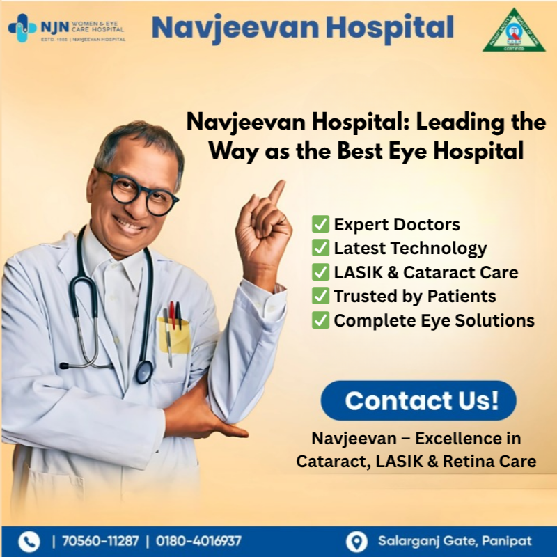 Navjeevan Hospital: Leading the Way as the Best Eye Hospital